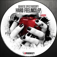 Quantic Spectroscopy - Hard Feelings Ep