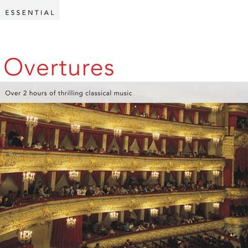 Various Artists - Essential Overtures