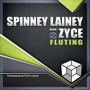 Spinney Lainey & Zyce - Fluting