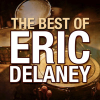 Eric Delaney - The Best Of