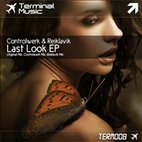 Controlwerk & Reiklavik - Last Look EP
