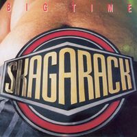 Skagarack - Big Time [2012 - Remastered]