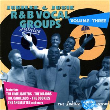 Various Artists - Jubilee & Josie R&B Vocal Groups, Vol. Three