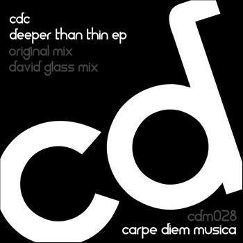 CDC (Carpe Diem Collective) - Deeper Than Thin EP