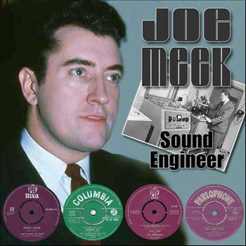 Various Artists - Joe Meek: Sound Engineer