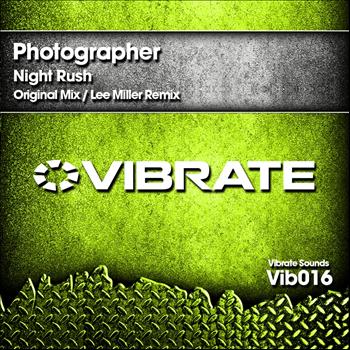 Photographer - Night Rush