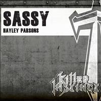 Hayley Parsons - Sassy