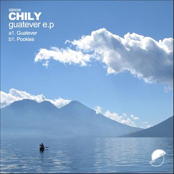 Chily - Guatever EP