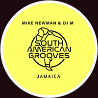 Mike Newman - Mike Newman & Djm - Jamaica