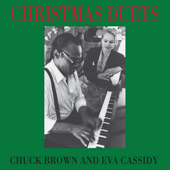 Chuck Brown, Eva Cassidy - The Christmas Song / That Spirit of Christmas