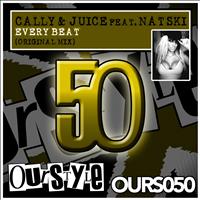 Cally & Juice feat. Natski - Every Beat
