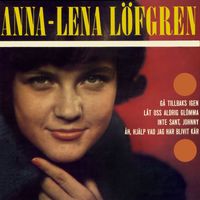 Anna-Lena Löfgren - Gå tillbaks igen