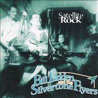 Bill Fadden & The Silvertone Flyers - Satellite Rock