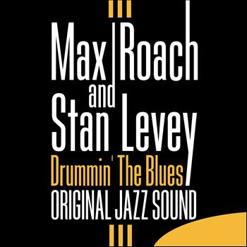Max Roach - Drummin' the Blues (Original Jazz Sound)