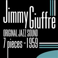 Jimmy Giuffre - 7 Pieces 1959 (Original Jazz Sound)