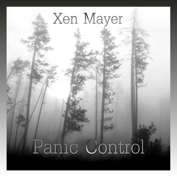 Xen Mayer - Panic Control