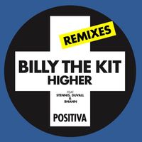Billy The Kit - Higher (Remixes)