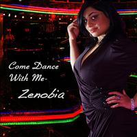 Zenobia - Come Dance With Me