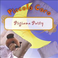 Piccolo Coro - Pigiama party