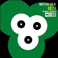 Matteo Sala - Get ! (Original Main Mix)