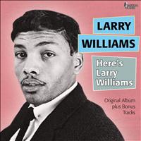 Larry Williams - Here's Larry Williams (Original Album Plus Bonus Tracks)