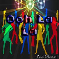 Paul Glaeser - Ooh La La (Tribute to Rubettes)