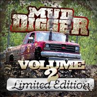 Mud Digger - Mud Digger 2 Limited Edition