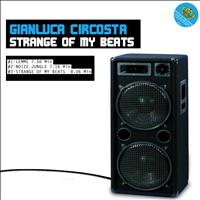 Gianluca Circosta - Strange of My Beats