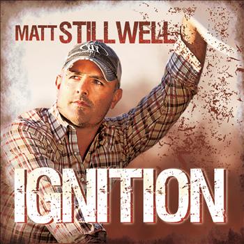 Matt Stillwell - Ignition