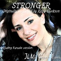 JL Mac Gregor, Estrella - Stronger (Karaoke Version, Originally Perfomed By Kelly Clarkson)