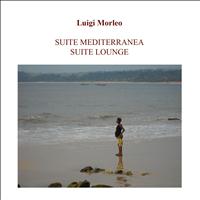 Luigi Morleo - Suite (Suite mediterranea - suite lounge)