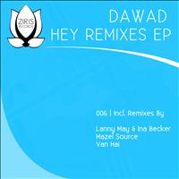 daWad - Hey Remixes EP