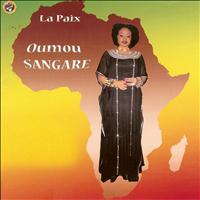 Oumou Sangaré - La paix (La paix au Mali et en Afrique)