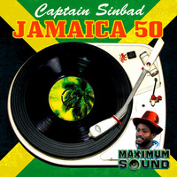 Captain Sinbad - Jamaica 50