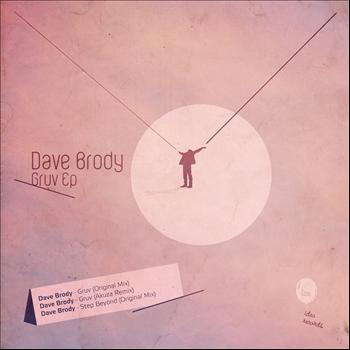 Dave Brody - Gruv EP