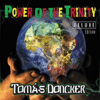 Tomas Doncker - Power of the Trinity