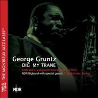 George Gruntz - George Gruntz Dig My Trane