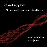 Andres Rojas - Delight