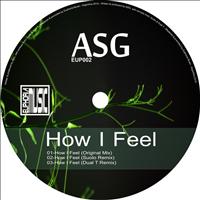 Asg - How I Feel