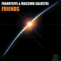 Frankyeffe & Massimo Salustri - Friends (Original Mix)