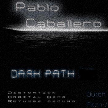 Pablo Caballero - Dark Path