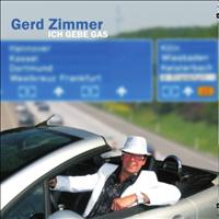 Gerd Zimmer - Ich gebe Gas