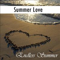 Summer Love - Endless Summer