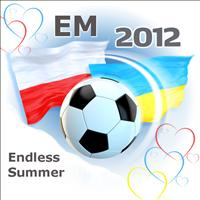 EM 2012 - Endless Summer