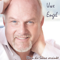 Uwe Engel - Wenn die Sonne versinkt (Radio Version)