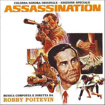 Robby Poitevin - Assassination (Edizione speciale, Original Motion Picture Soundtrack)