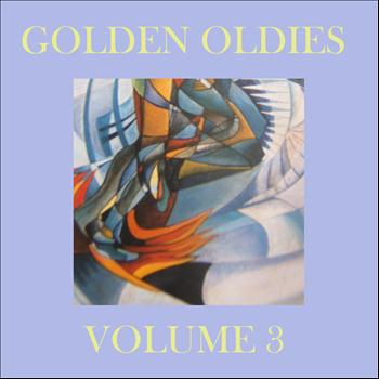 Various Artists - Golden Oldies, Vol. 3
