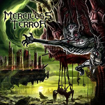 MERCILESS TERROR - Perpetual Devastation (Explicit)