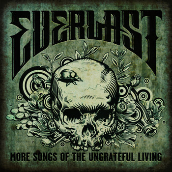 Everlast - More Songs of the Ungrateful Living