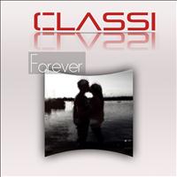 Classi - Forever